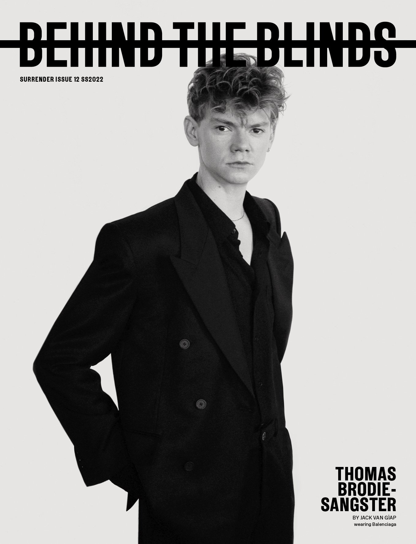 BEHIND THE BLINDS X Thomas Brodie Sangster