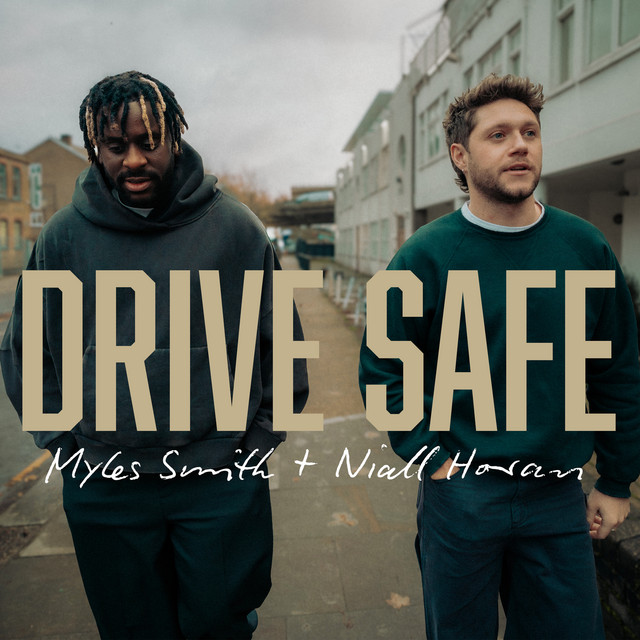 Drive Safe | Myles Smith